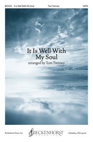 It Is Well With My Soul SATB choral sheet music cover Thumbnail